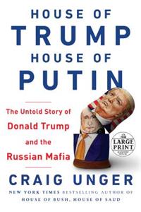 House of Trump, House of Putin