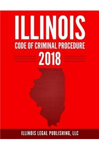 Illinois Code of Criminal Procedure 2018