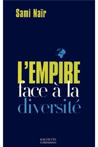 L'Empire face à la diversité
