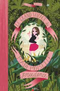 Le grand voyage de mademoiselle Prudence