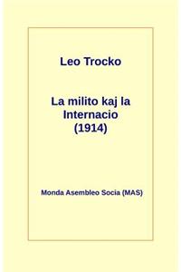 La Milito Kaj La Internacio (1914)