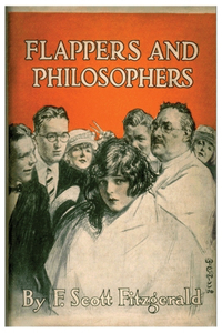 Flappers & Philosophers F. Scott Fitzgerald