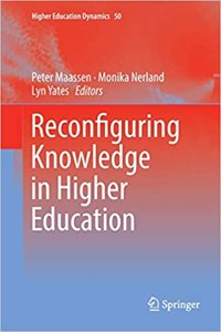 Reconfiguring Knowledge in Higher Education