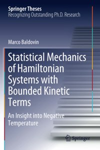 Statistical Mechanics of Hamiltonian Systems with Bounded Kinetic Terms