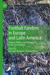 Football Fandom in Europe and Latin America