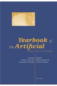 Yearbook of the Artificial. Vol. 4