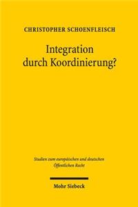 Integration Durch Koordinierung?