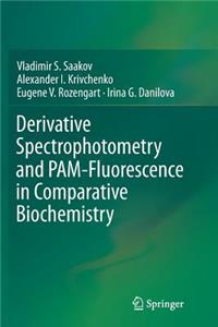 Derivative Spectrophotometry and Pam-Fluorescence in Comparative Biochemistry