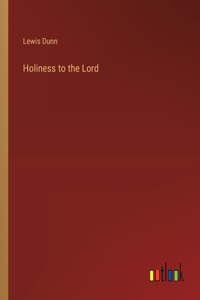 Holiness to the Lord