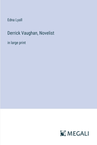 Derrick Vaughan, Novelist