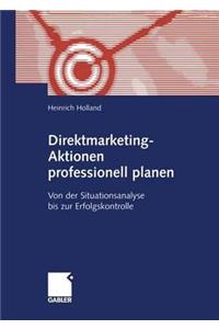 Direktmarketing-Aktionen Professionell Planen