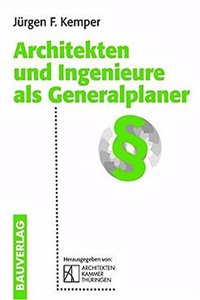 Architekten und Ingenieure als Generalplaner