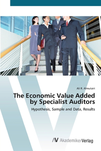 Economic Value Added by Specialist Auditors