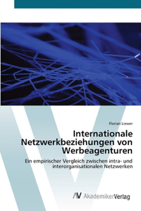 Internationale Netzwerkbeziehungen von Werbeagenturen