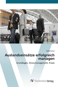 Auslandseinsätze erfolgreich managen