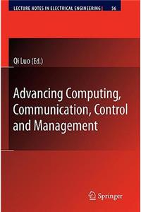 Advancing Computing, Communication, Control and Management