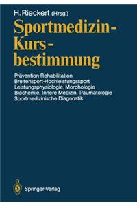 Sportmedizin -- Kursbestimmung