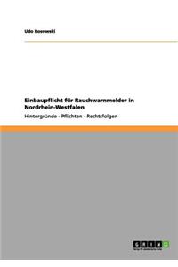 Einbaupflicht für Rauchwarnmelder in Nordrhein-Westfalen