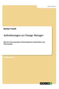 Anforderungen an Change Manager