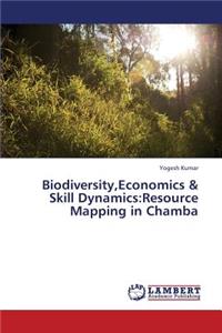 Biodiversity, Economics & Skill Dynamics