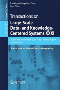 Transactions on Large-Scale Data- and Knowledge-Centered Systems XXXI
