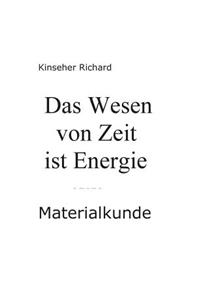 Wesen von Zeit ist Energie