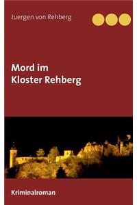 Mord im Kloster Rehberg