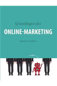 Grundlagen des Online Marketing