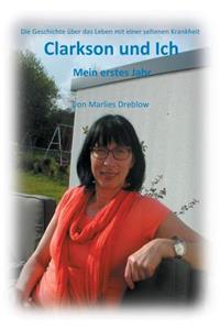 Clarkson und Ich - Mein erstes Jahr