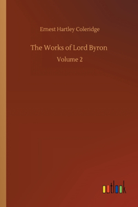 Works of Lord Byron