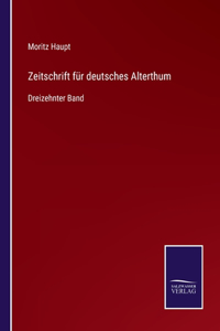 Zeitschrift für deutsches Alterthum