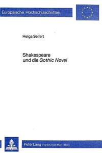 Shakespeare Und Die Gothic Novel
