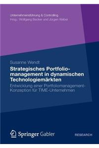 Strategisches Portfoliomanagement in Dynamischen Technologiemärkten