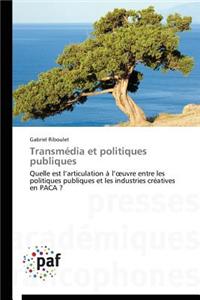 Transmedia Et Politiques Publiques