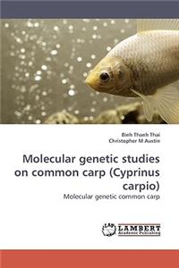 Molecular genetic studies on common carp (Cyprinus carpio)