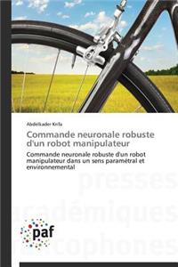 Commande Neuronale Robuste d'Un Robot Manipulateur