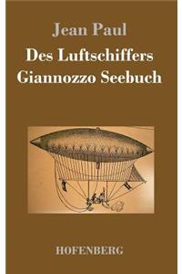 Des Luftschiffers Giannozzo Seebuch