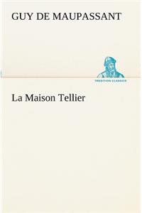 Maison Tellier