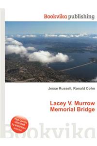 Lacey V. Murrow Memorial Bridge