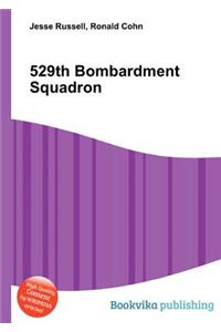 529th Bombardment Squadron