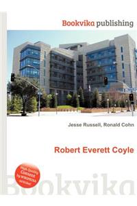 Robert Everett Coyle