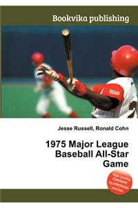 1975 Major League Baseball All-Star Game