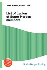 List of Legion of Super-Heroes Members