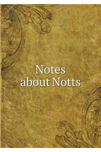 Notes about Notts