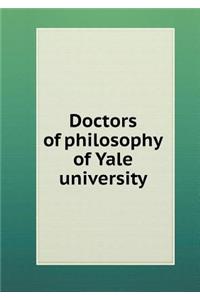 Doctors of Philosophy of Yale University