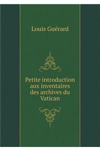 Petite Introduction Aux Inventaires Des Archives Du Vatican