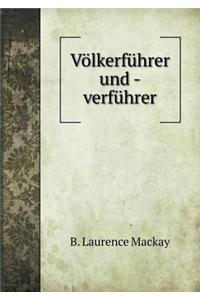 Völkerführer Und -Verführer