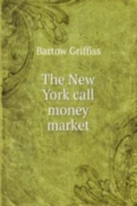 New York call money market