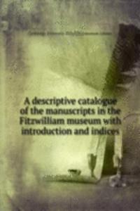 descriptive catalogue of the manuscripts in the Fitzwilliam museum