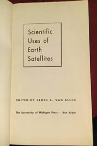 Scientific Uses of Earth Satellites